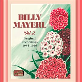 Cover image for Mayerl, Billy: Billy Mayerl, Vol.  2 (1934-1946)