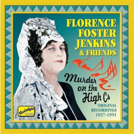 Cover image for Jenkins, Florence Foster: Murder On The High Cs (1937-1951)
