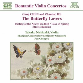 Cover image for Chen, He, Yan, Zhu & Zhang: Romantic Violin Concertos