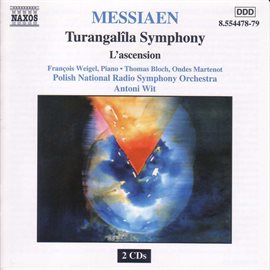 Cover image for Messiaen: Turangalila Symphony / L'ascension