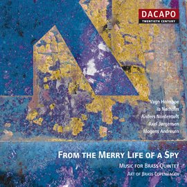 Cover image for From The Merry Life Of A Spy