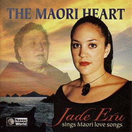 Cover image for Jade Eru: Maori Love Songs