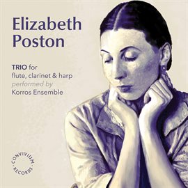 Cover image for Poston: Trio For Flute, Clarinet & Harp