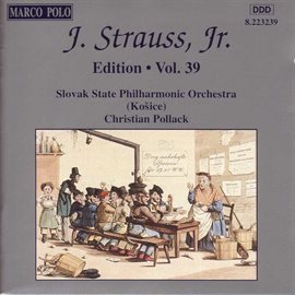 Imagen de portada para Strauss Ii, J.: Edition - Vol. 39
