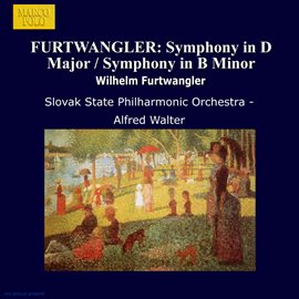 Cover image for Furtwangler: Symphony In D Major / Symphony In B Minor
