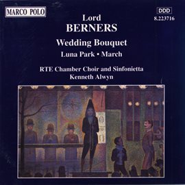 Cover image for Berners: Wedding Bouquet / Luna Park / March