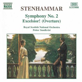 Cover image for Stenhammar: Symphony No. 2 In G Minor, Op. 34 & Excelsior!, Op. 13