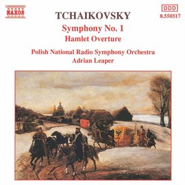 Cover image for Tchaikovsky: Symphony No. 1 / Hamlet Overture