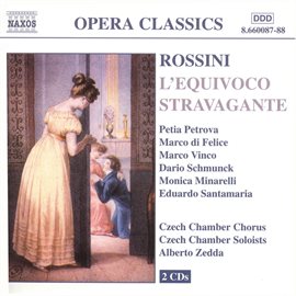 Cover image for Rossini: Equivoco Stravagante (l')
