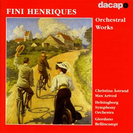 Imagen de portada para Henriques: Orchestral Works