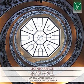 Imagen de portada para Refice: 22 Art Songs, For Soprano And Piano