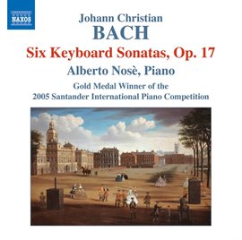 Imagen de portada para Johann Christian Bach: 6 Keyboard Sonatas, Op. 17