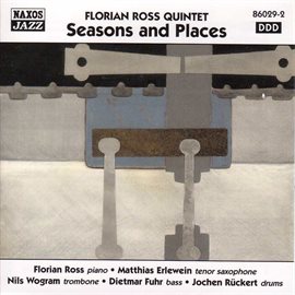 Cover image for Florian Ross Quintet: Seasons And Places