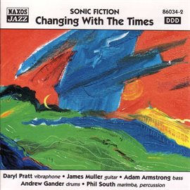 Cover image for Sonic Fiction: Changing With The Times