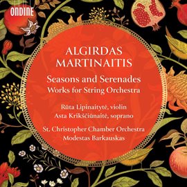 Cover image for Seasons & Serenades: Works For String Orchestra