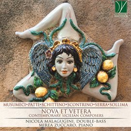 Cover image for Nova Et Vetera: Sicilian Contemporary Composers
