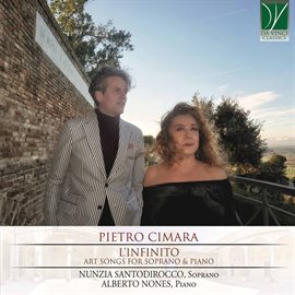Imagen de portada para Cimara: L'infinito, Art Songs For Soprano And Piano
