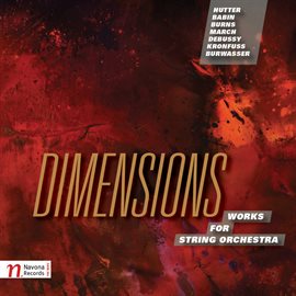 Cover image for Dimensions: Works For String Orchestra