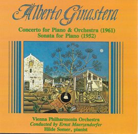 Imagen de portada para Ginastera: Piano Sonata No. 1 & Piano Concerto No. 1