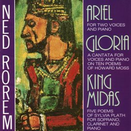 Imagen de portada para Rorem: Ariel, Gloria, & King Midas