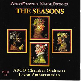 Cover image for Piazzolla & Bronner: The Seasons