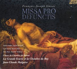 Cover image for Gossec: Missa Pro Defunctis, Rh 501 (live)