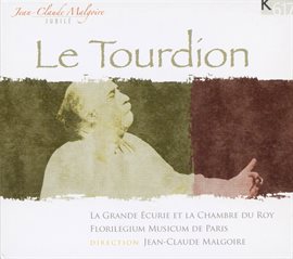 Cover image for Jean-Claude Malgoire Jubilé – Le Tourdion (k617)