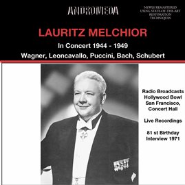 Cover image for Lauritz Melchior In Concert 1944 - 1949