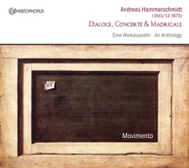 Cover image for Hammerschmidt: Dialoge, Concerte & Madrigale