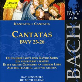 Cover image for Bach, J.s.: Cantatas, Bwv 23-26