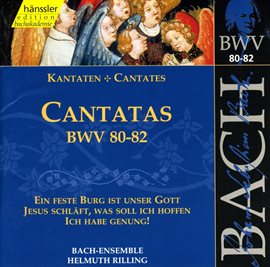 Cover image for Bach, J.s.: Cantatas, Bwv 80-82