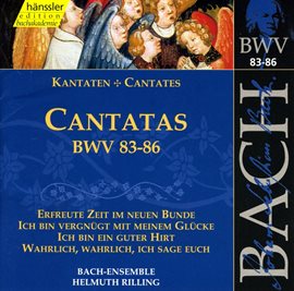 Cover image for Bach, J.s.: Cantatas, Bwv 83-86