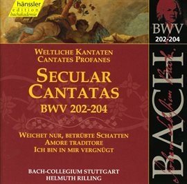 Cover image for Bach, J.s.: Secular Cantatas, Bwv 202-204