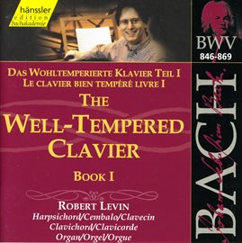 Cover image for Bach, J.s.: Well-Tempered Clavier (the), Book 1, Bwv 846-869