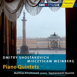 Cover image for Shostakovich & Weinberg: Piano Quintets