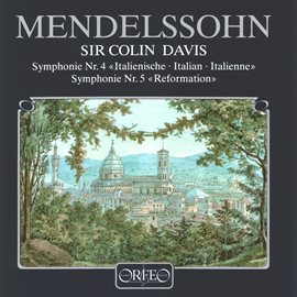 Cover image for Mendelssohn: Symphonies Nos. 4 & 5