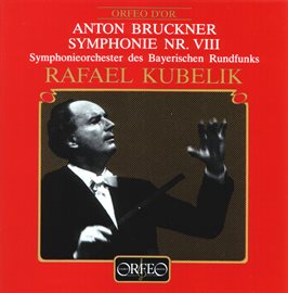 Cover image for Bruckner: Symphony No. 8 In C Minor, Wab 108