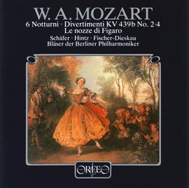 Cover image for Mozart: 6 Notturni, Divertimenti, Le Nozze Di Figaro Arias For Wind Ensemble