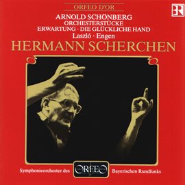 Cover image for Schoenberg: 5 Orchesterstücke, Op. 16, Erwartung, Op. 17 & Die Glückliche Hand, Op. 18 (live)