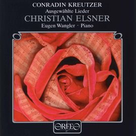 Imagen de portada para Kreutzer: Lieder