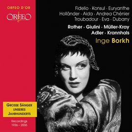 Cover image for Grosse Sänger Unseres Jahrhunderts: Inge Borkh (orfeo D'or)