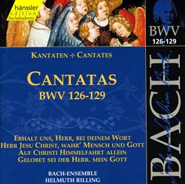 Cover image for Bach, J.s.: Cantatas, Bwv 126-129