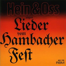 Imagen de portada para Hein & Oss Sing Songs From The Hambach Festival 1832