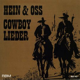 Imagen de portada para Hein & Oss - Cowboy Songs