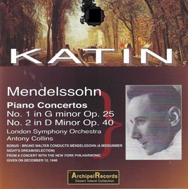 Cover image for Mendelssohn Piano Concertos 1 And 2 Played By Peter Katin