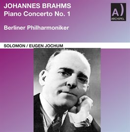 Cover image for Brahms: Piano Concerto No. 1 In D Minor, Op. 15 (Live)