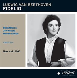 Imagen de portada para Beethoven: Fidelio (live Recording 1960)