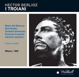 Imagen de portada para Berlioz: Les Troyens, H. 133 (sung In Italian)