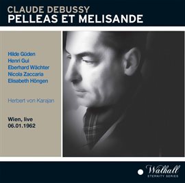 Cover image for Pelléas Et Mélisande Live 1962 Herbert Von Karajan