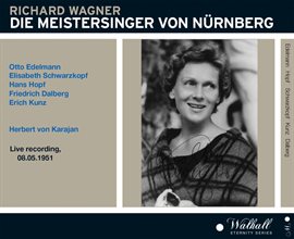 Cover image for Die Meistersinger Von Nürnberg The Broadcast Recording 05.08.1951 New Hd Mastering In 2022